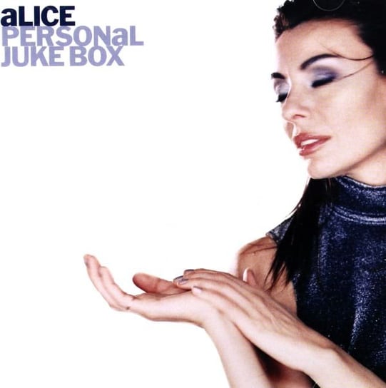 Personal Juke Box (Best Of) Alice