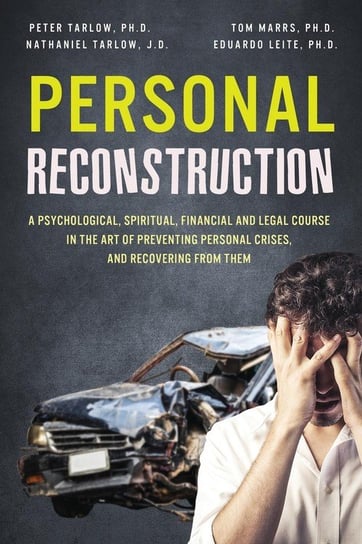 Personal Reconstruction Tarlow Peter Everett