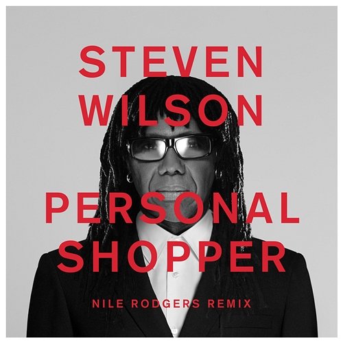 PERSONAL SHOPPER Steven Wilson, Nile Rodgers