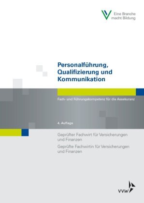 Personalführung, Qualifizierung und Kommunikation VVW GmbH