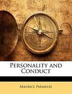 Personality and Conduct Parmelee Maurice