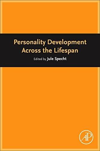 Personality Development Across The Lifespan Jule Specht