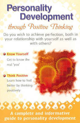 Personality Development Through Positive Thinking Abraham Amit