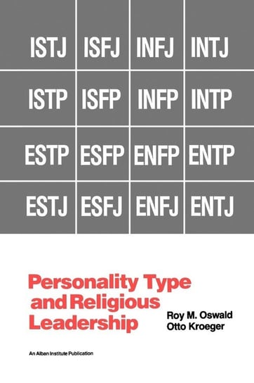 Personality Type and Religious Leadership Oswald Roy M.
