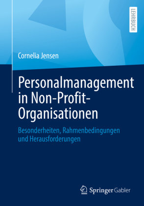 Personalmanagement in Non-Profit-Organisationen Springer, Berlin