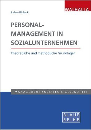 Personalmanagement in Sozialunternehmen Walhalla Fachverlag