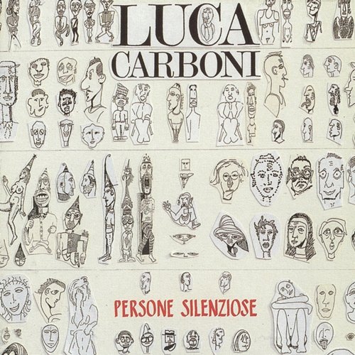Persone Silenziose Luca Carboni