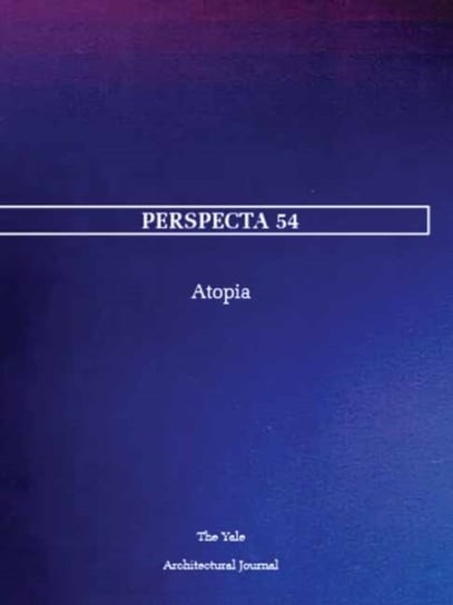 Perspecta 54 Melinda Agron, Timon Covelli