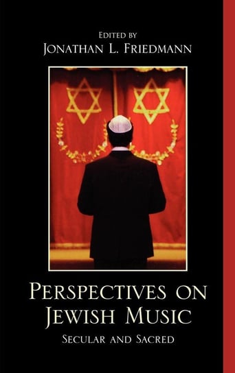 Perspectives on Jewish Music Friedmann Jonathan
