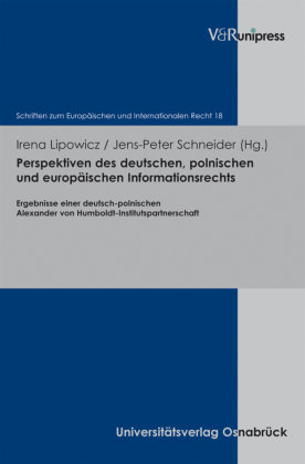 Perspektiven des deutschen /Informationsrechts V&R Unipress Gmbh, V&R Unipress