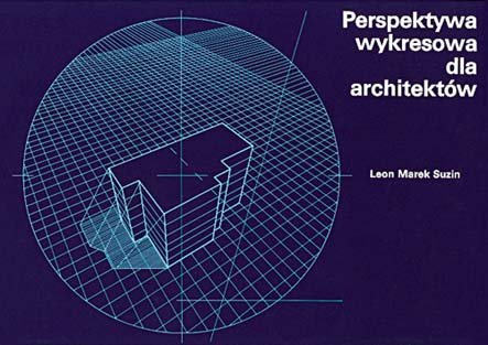 Perspektywa wykresów dla architektów Suzin Leon Marek