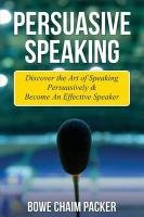 Persuasive Speaking Packer Bowe