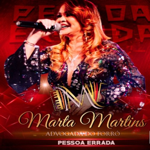 Pessoa Errada Marta Martins Advogada do Forró