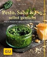 Pesto, Salsa & Co. selbst gemacht Kintrup Martin
