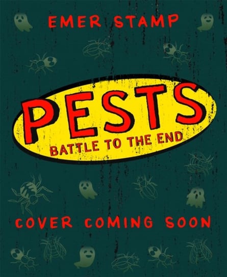Pests: Pests Battle to the End. Book 3 Stamp Emer