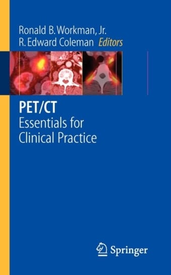 Pet/CT: Essentials for Clinical Practice Springer Nature, Springer Us