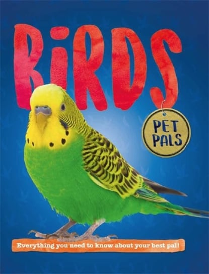 Pet Pals. Birds Pat Jacobs