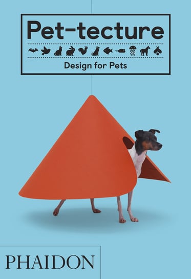 Pet-tecture: Design for Pets Wainwright Tom