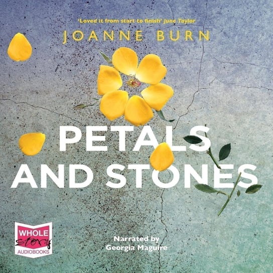 Petals and Stones - audiobook Joanne Burn