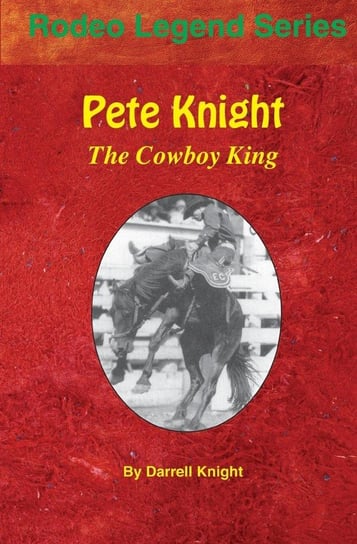 Pete Knight Knight Darrell