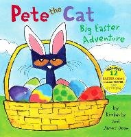 Pete the Cat: Big Easter Adventure Dean James