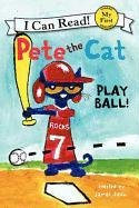 Pete the Cat: Play Ball! James Dean