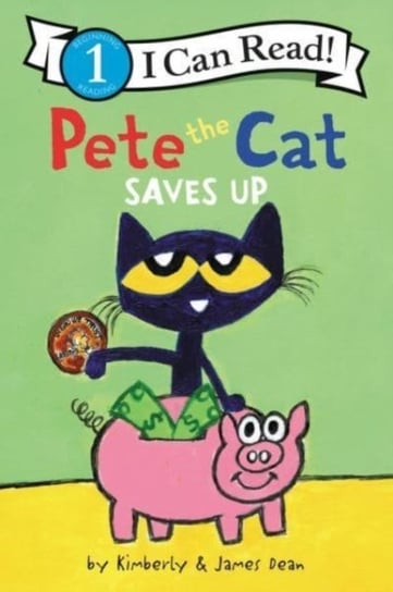 Pete the Cat Saves Up Dean James