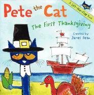 Pete the Cat: The First Thanksgiving James Dean, Dean Kimberly