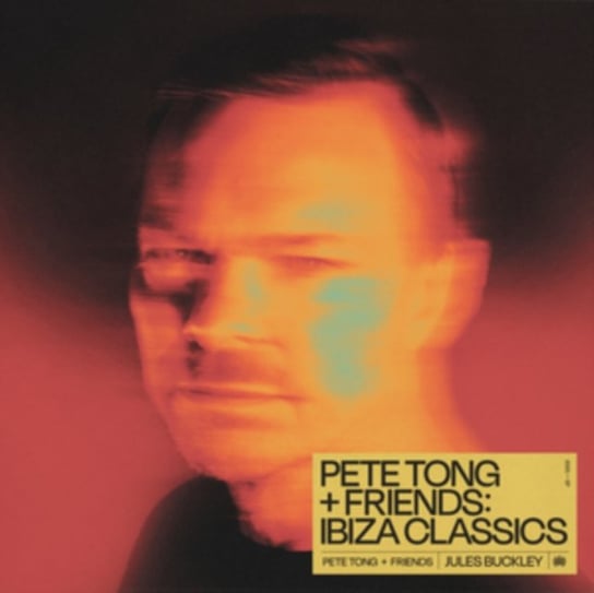 Pete Tong + Friends Pete Tong