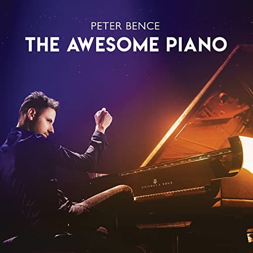 Peter Bence - The Awsome Piano Various Artists