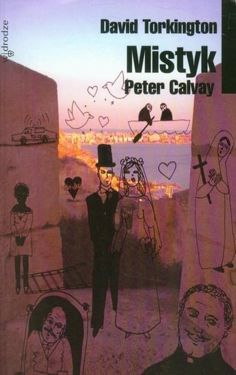 Peter Calvay. Mistyk Torkington David