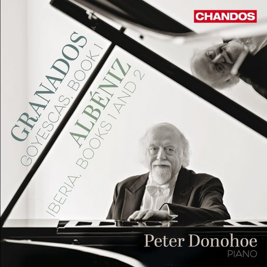 Peter Donohoe Plays Granados & Albéniz Donohoe Peter