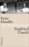 Peter Handke - Siegfried Unseld Handke Peter, Unseld Siegfried