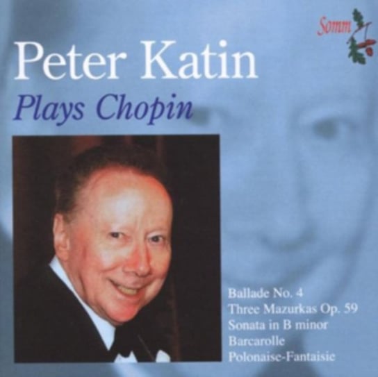 Peter Katin Plays Chopin Somm