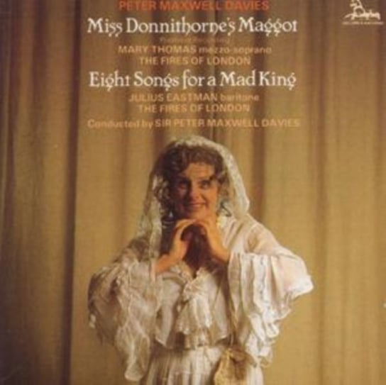 Peter Maxwell Davies: Miss Donnithorne's Maggot/... Unicorn