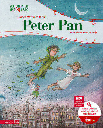 Peter Pan (Weltliteratur und Musik mit CD) Betz, Wien