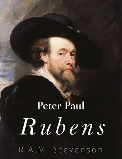 Peter Paul Rubens R.A.M. Stevenson