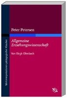 Peter Petersen: Allgemeine Erziehungswissenschaft 1 Ofenbach Birgit