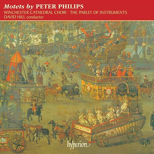 Peter Philips: Motets (English Orpheus 17) Winchester Cathedral Choir, The Parley of Instruments, David Hill