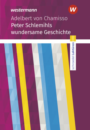 Peter Schlemihls wundersame Geschichte Westermann Bildungsmedien