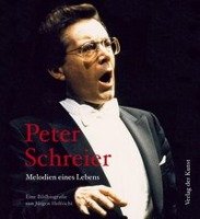 Peter Schreier - Melodien eines Lebens Helfricht Jurgen