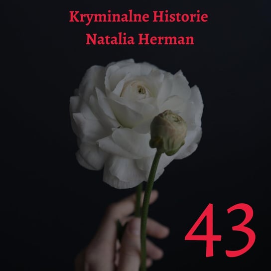 Peter Scully. Skazany na dożywocie - Natalia Herman Historie - podcast Natalia Herman