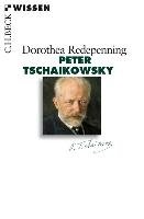 Peter Tschaikowsky Redepenning Dorothea
