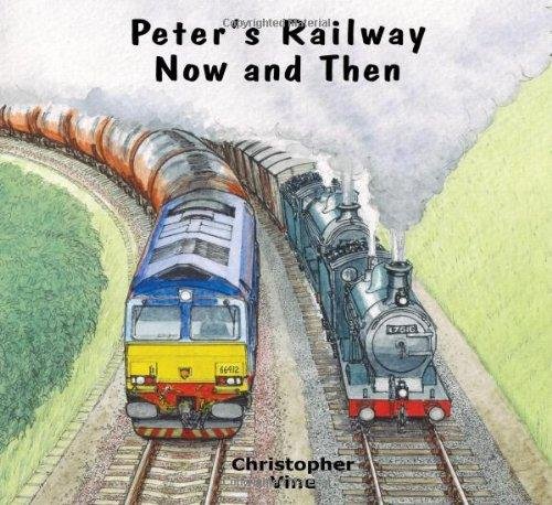 Peters Railway Now and Then Opracowanie zbiorowe