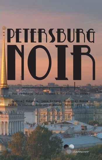 Petersburg Noir Opracowanie zbiorowe