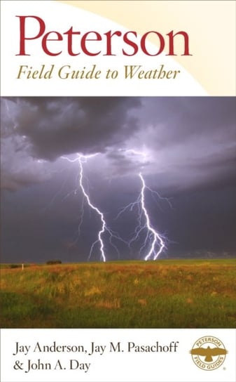 Peterson Field Guide to Weather Opracowanie zbiorowe