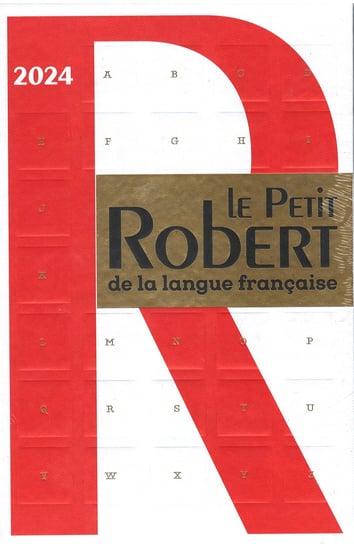 Petit Robert de la langue francaise 2024 Słownik języka francuskiego + wersja cyfrowa Alain Rey