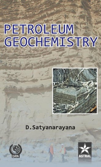 Petroleum Geochemistry Satyanarayana D.