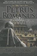 Petrus Romanus: The Final Pope Is Here Horn Thomas, Putnam Cris