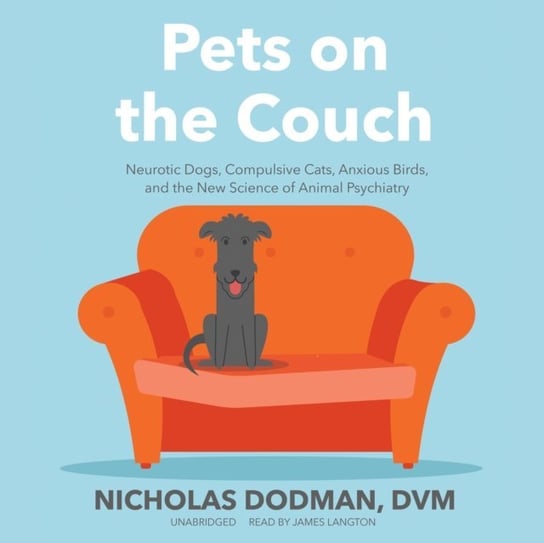 Pets on the Couch Dodman Nicholas